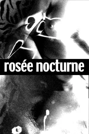Постер: Rosée Nocturne