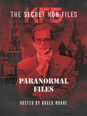 Постер: The Secret KGB Paranormal Files