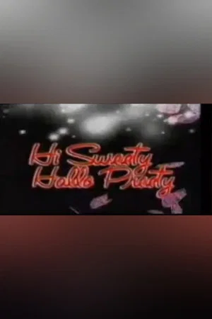 Постер: Hi Sweety Hello Preety