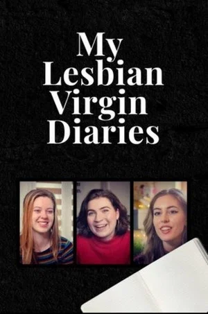 Постер: My Lesbian Virgin Diaries