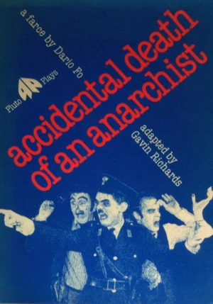 Постер: The Accidental Death of an Anarchist