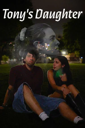 Постер: Tony's Daughter