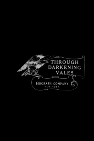 Постер: Through Darkening Vales