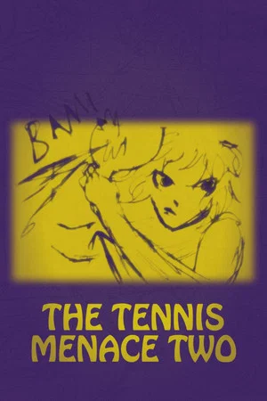 Постер: The Tennis Menace Two