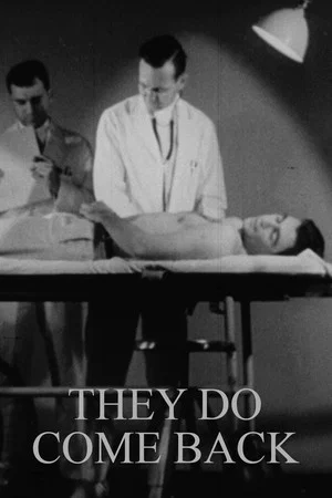 Постер: They Do Come Back