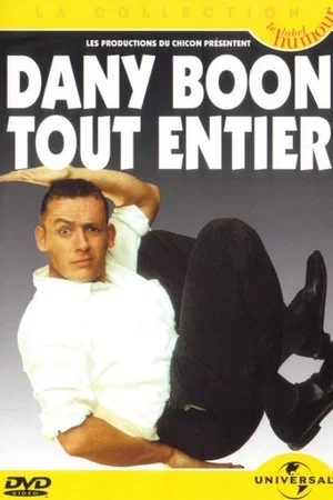 Постер: Dany Boon - Tout Entier