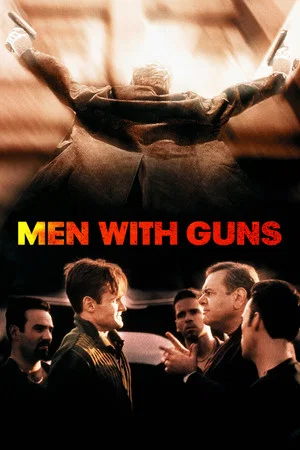 Постер: Men with Guns