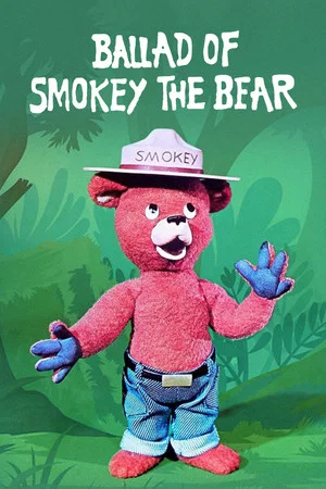 Постер: Ballad of Smokey the Bear