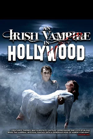 Постер: An Irish Vampire in Hollywood