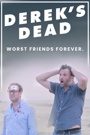 Постер: Derek's Dead
