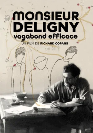 Постер: Monsieur Deligny, vagabond efficace