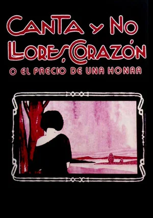 Постер: Canta y no llores, corazón