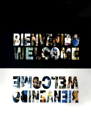 Постер: Bienvenido-Welcome