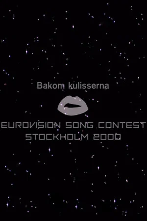 Постер: Bakom kulisserna på Eurovision Song Contest 2000