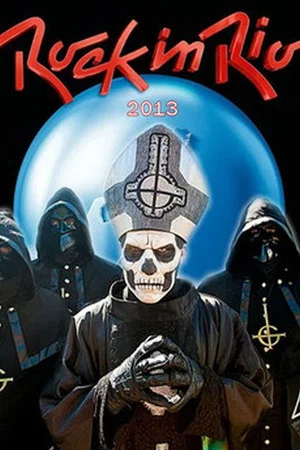 Постер: Ghost: Rock in Rio 2013
