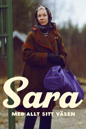 Постер: Sara med allt sitt väsen