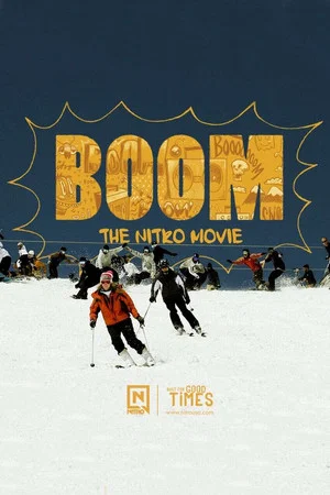 Постер: Boom: The Nitro Movie