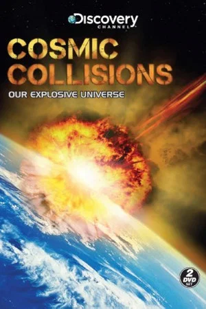 Постер: Cosmic Collisions