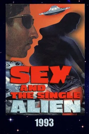 Постер: Sex and the Single Alien