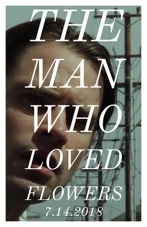 Постер: The Man Who Loved Flowers
