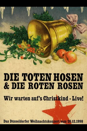 Постер: Die Toten Hosen - Wir warten auf's Christkind
