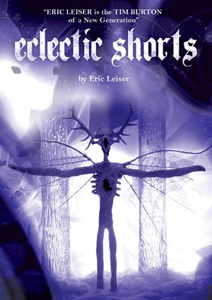 Постер: Eclectic Shorts by Eric Leiser