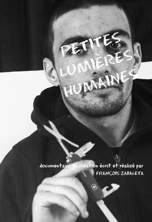Постер: Petites lumières humaines