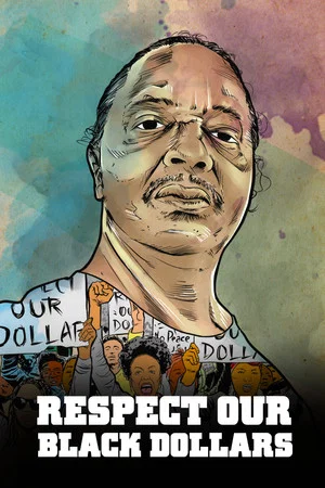 Постер: Respect Our Black Dollars