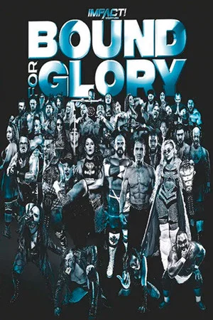 Постер: IMPACT Wrestling: Bound for Glory 2019