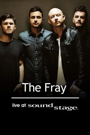 Постер: The Fray - Live at Soundstage