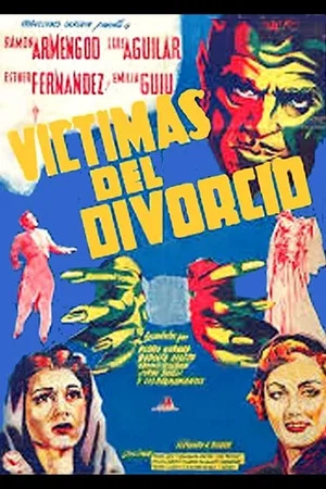 Постер: Víctimas del divorcio