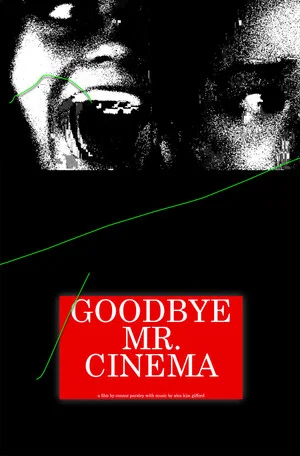 Постер: Goodbye Mr. Cinema