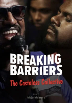 Постер: Breaking Barriers - The Casteless Collective