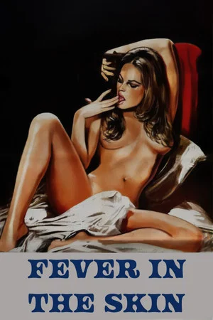 Постер: Fever in the Skin