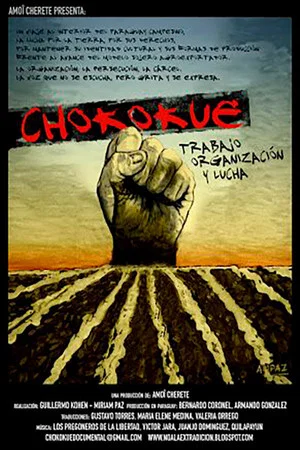Постер: Chokokue. Trabajo, Organización y Lucha