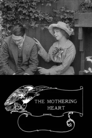 Постер: The Mothering Heart