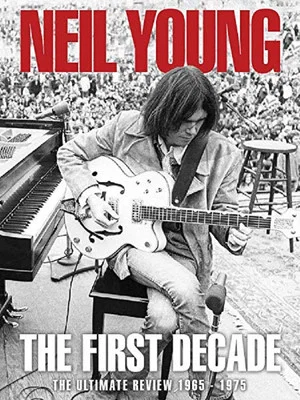 Постер: Neil Young: Under Review 1966 – 1975
