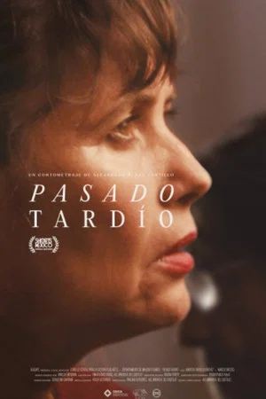Постер: Pasado Tardío