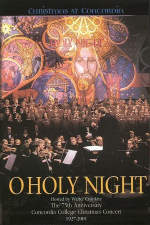 Постер: O Holy Night: Christmas At Concordia