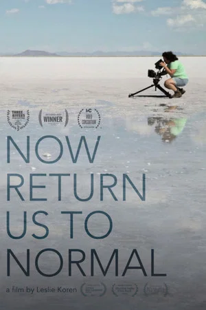 Постер: Now Return Us To Normal
