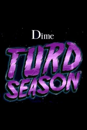 Постер: Turd Season