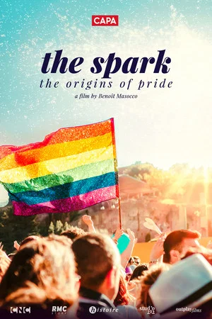 Постер: The Spark: The Origins of Pride