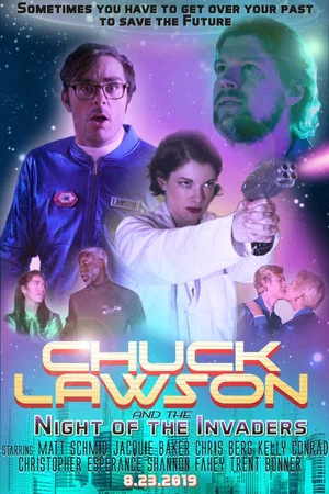 Постер: Chuck Lawson and the Night of the Invaders