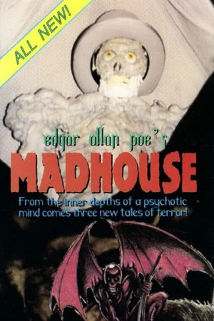 Постер: Edgar Allan Poe's Madhouse