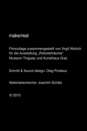 Постер: Make/Real