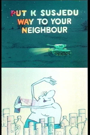 Постер: Way to Your Neighbour