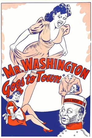 Постер: Mr. Washington Goes to Town