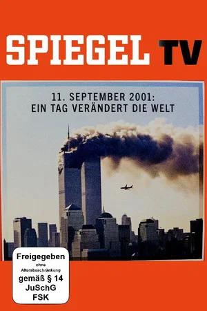 Постер: Der 11. September - Ein Tag verändert die Welt