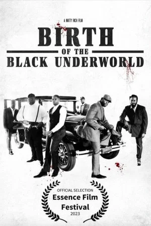 Постер: Birth of the Black Underworld