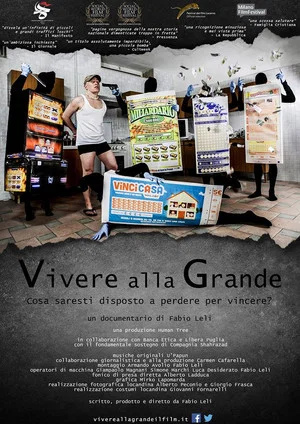 Постер: Vivere alla Grande